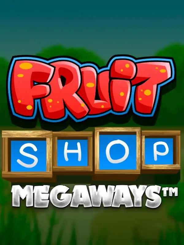 Fruit Shop Megaways