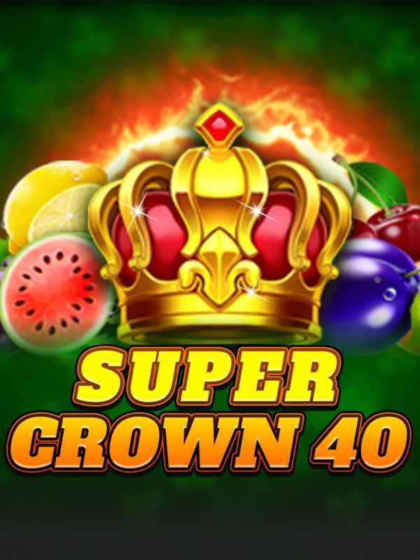 Super Crown 40