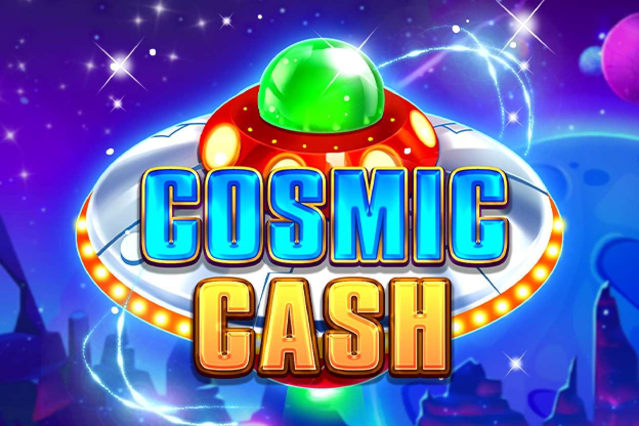 Cosmic cash slot