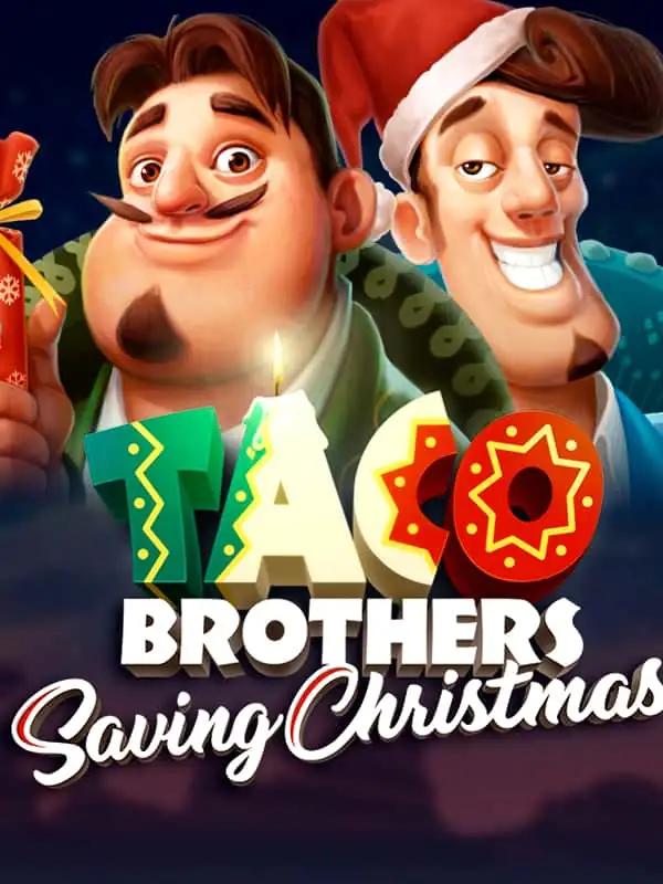 Taco Brothers Saving Christmas