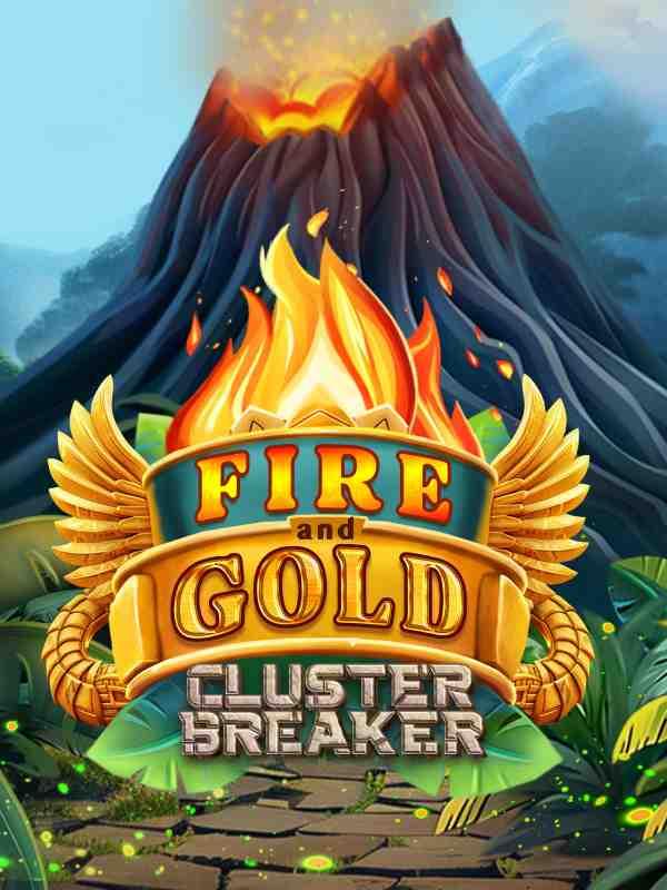 Fire and Gold ClusterBreaker