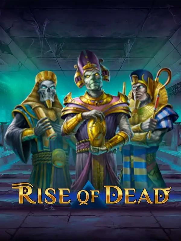 Rise of Dead