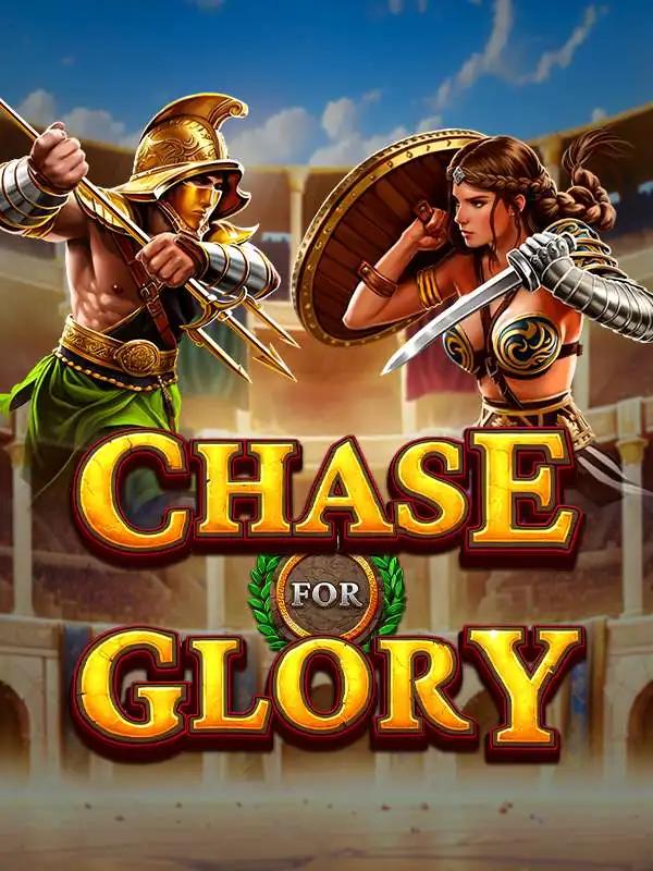 Chase for Glory