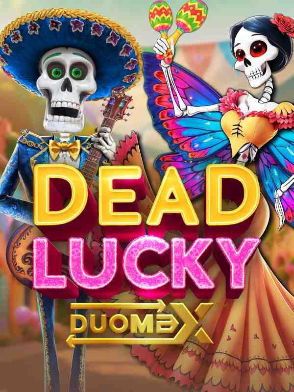 Dead Lucky