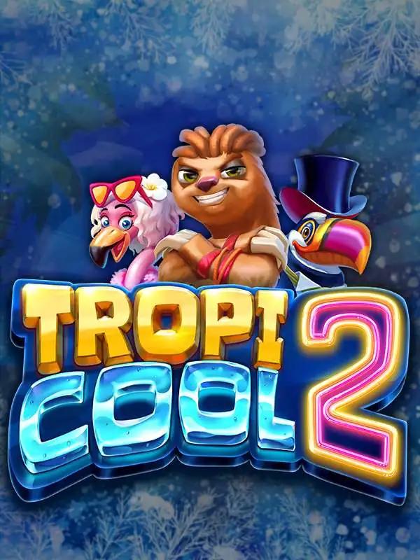 Tropicool 2