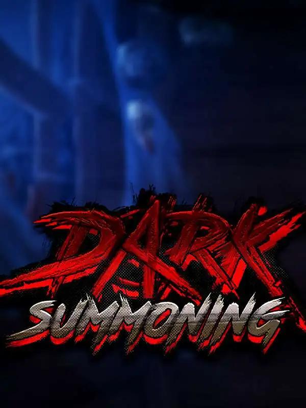 Dark Summoning