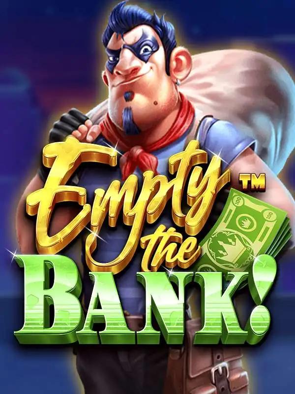 Empty the Bank