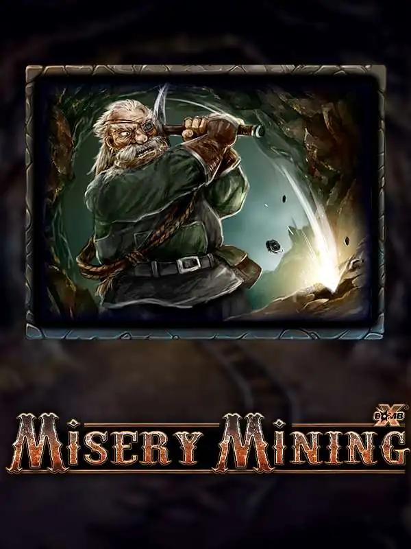 Misery Mining