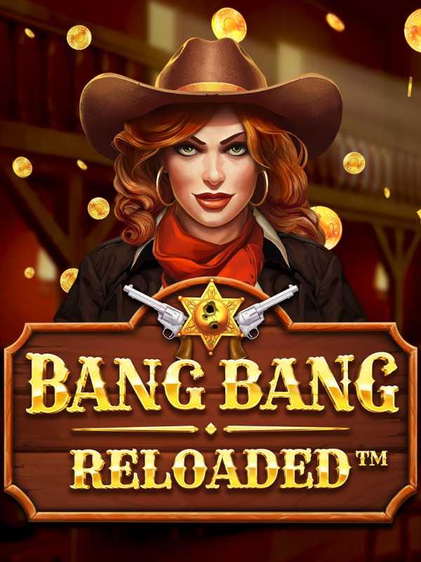 Bang Bang Reloaded