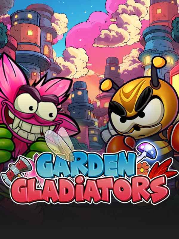 Garden Gladiators