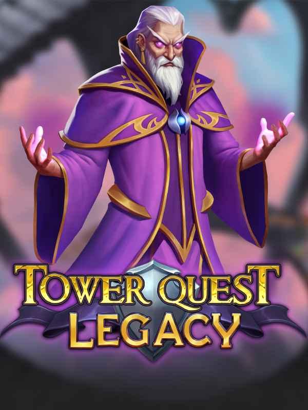 Tower Quest Legacy