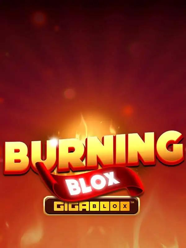 Burning Blox Gigablox