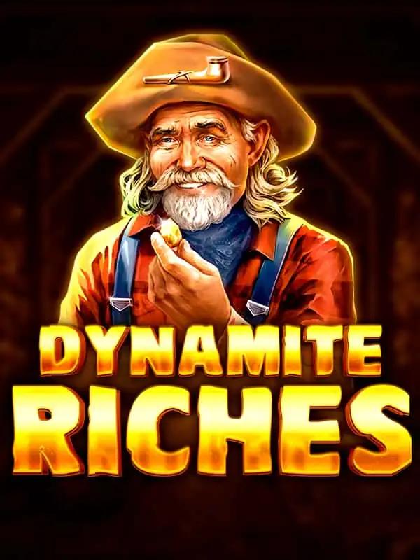 Dynamite Riches