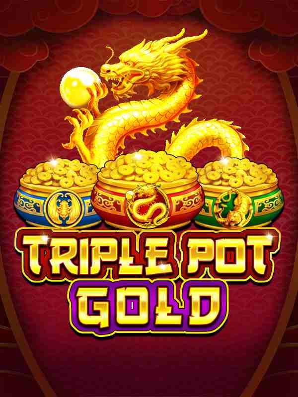 Triple Pot Gold