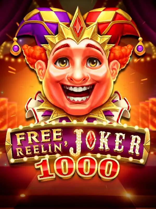 Free Reelin' Joker 1000