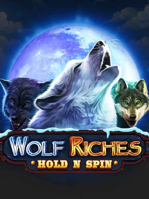 Wolf Riches Hold N Spin