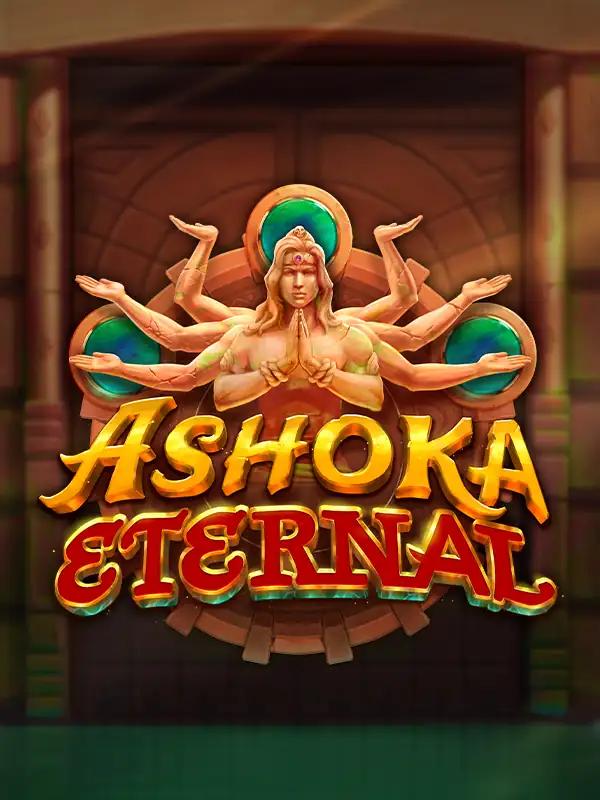 Ashoka Eternal