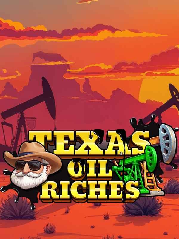 Texas Oil Riches