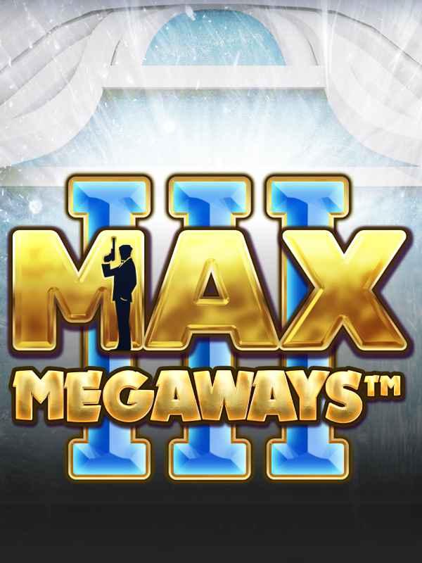 Max Megaways 3