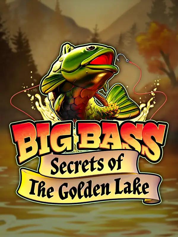 Big Bass - Secrets of the Golden Lake