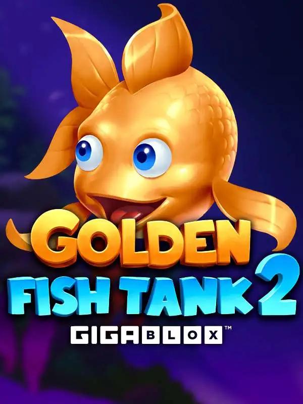 Golden Fish Tank 2 Gigablox