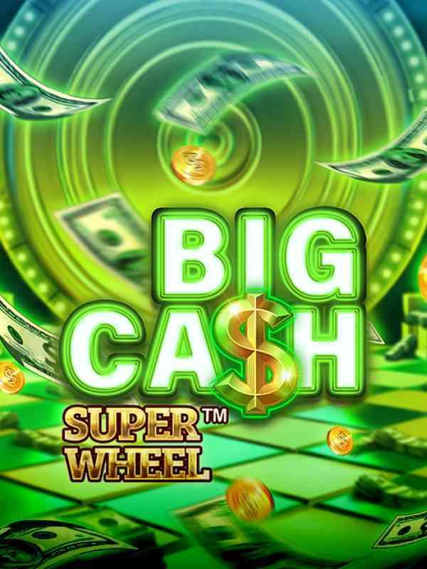 Big Cash Super Wheel