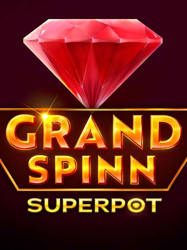 Grand Spinn Superpot™