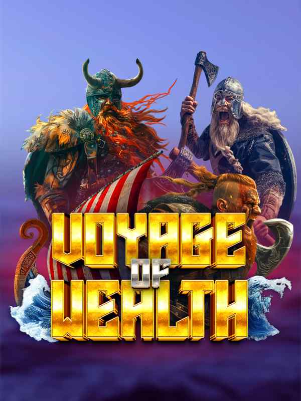 Voyage of Wealth