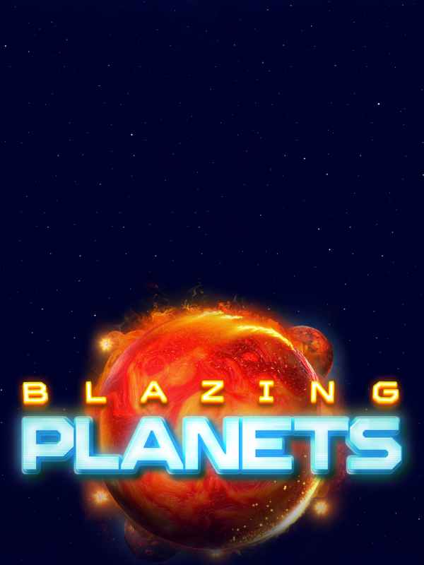 Blazing Planets