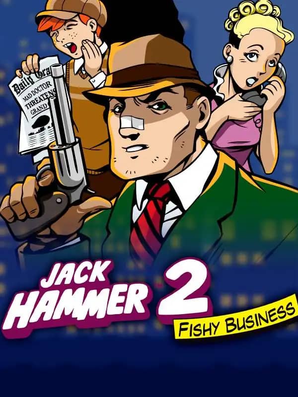 Jack Hammer 2: Fishy Business