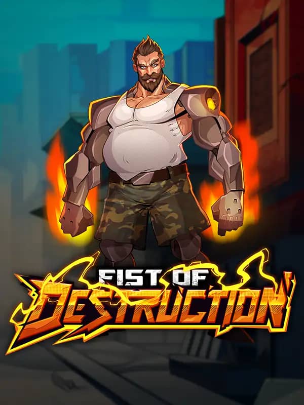 Fist of Destruction