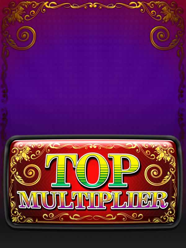 Top Multiplier