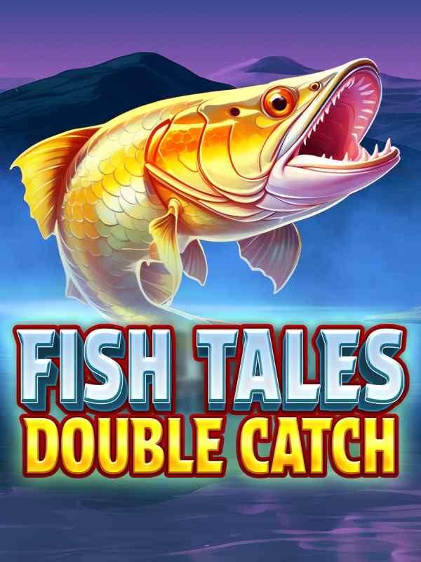 Fish Tales Double Catch