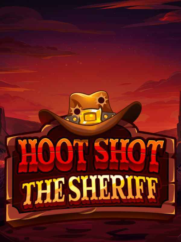 Hoot Shot the Sheriff