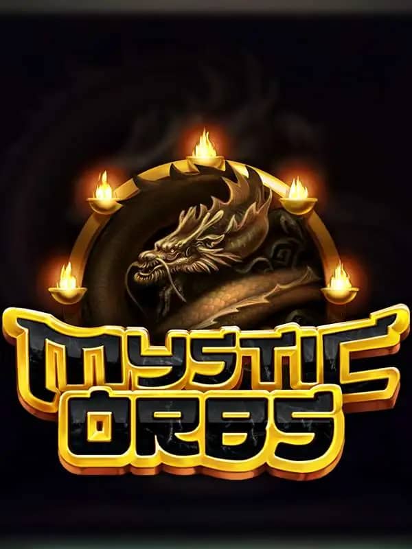 Mystic Orbs