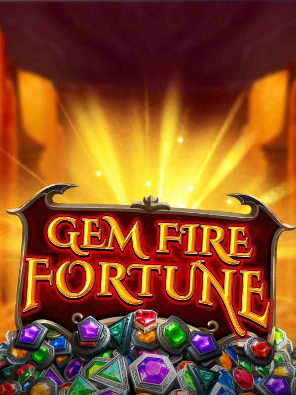 Gem Fire Fortune